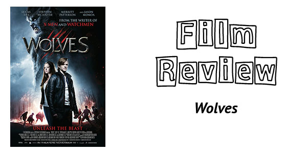 Wolves 2014 Watch Film Review: Too Much Bark, Not Enough Bite – Contents May Vary